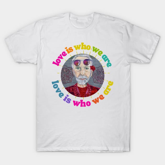 Krishna Das Love is who we are T-Shirt by karenpaytonart